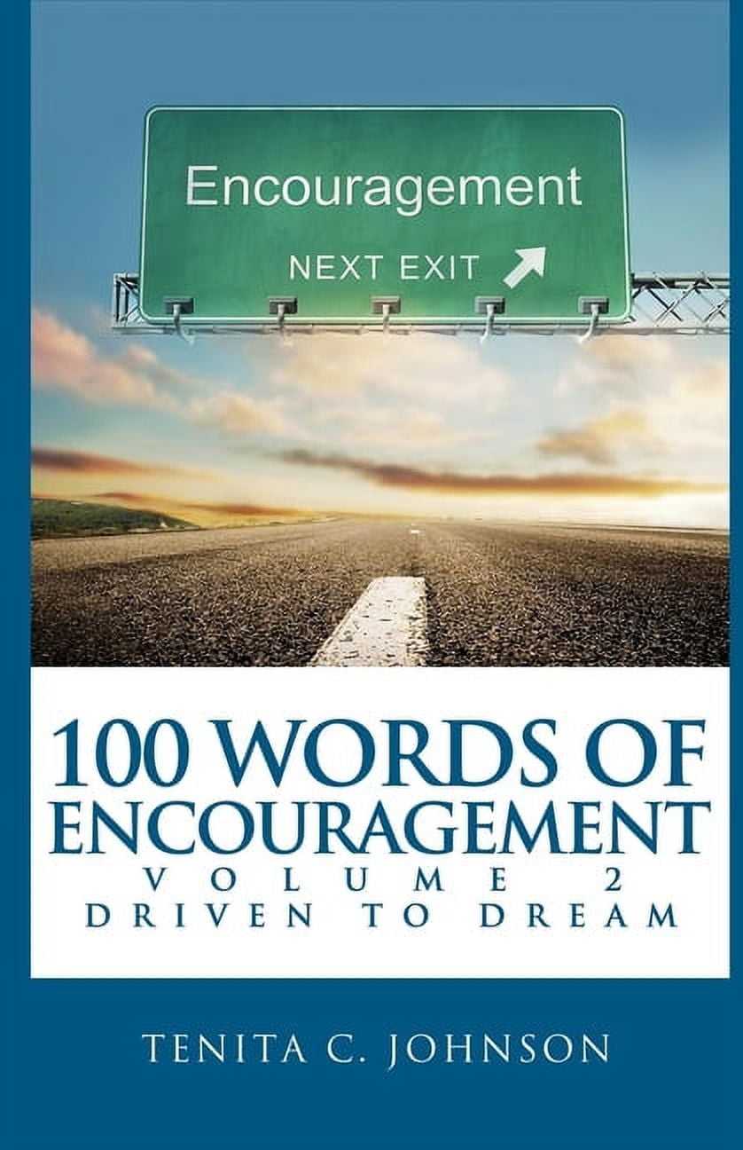 100 words of encouragement 100 words of encouragement