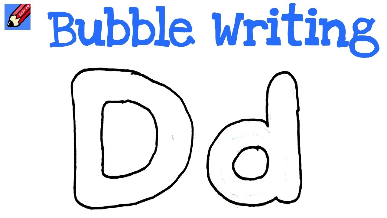 How To Draw Bubble Writing Real Easy Letter D YouTube